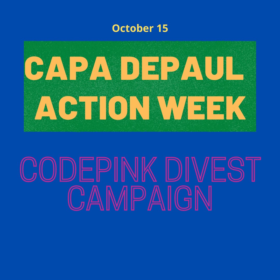 CapaDepaul's tweet photo. TODAYS ACTION in collaboration with @codepinkalert - 

We are calling on universities to divest from weapon manufacturers and to make no new investments in companies like Raytheon and Lockheed Martin. 

Sign the petition in our bio to learn more and DM us w/ questions https://t.co/xWKSh0uLNV