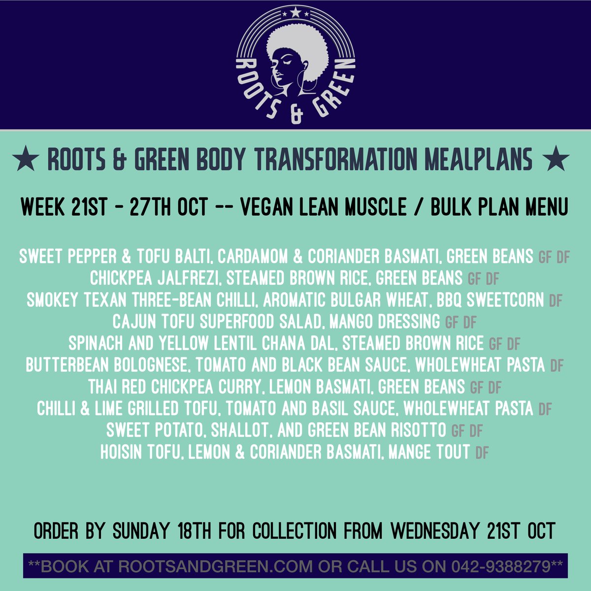 RootsandGreen's tweet photo. 💥ROOTS &amp; GREEN BODY TRANSFORMATION MEAL PLANS MENU💥

Choose from 5 plans:
*Lean Muscle
*Bulk
*Vegan Lean Muscle
*Vegan Bulk
*Keto (cals vary)
Full macronutrient labeling. 
Lean Meals 400-550cals. Bulk 600-800cals.

€60 for the week (10 dishes)
€70 for Keto

#louthchat #fitfam https://t.co/O77a5yv650