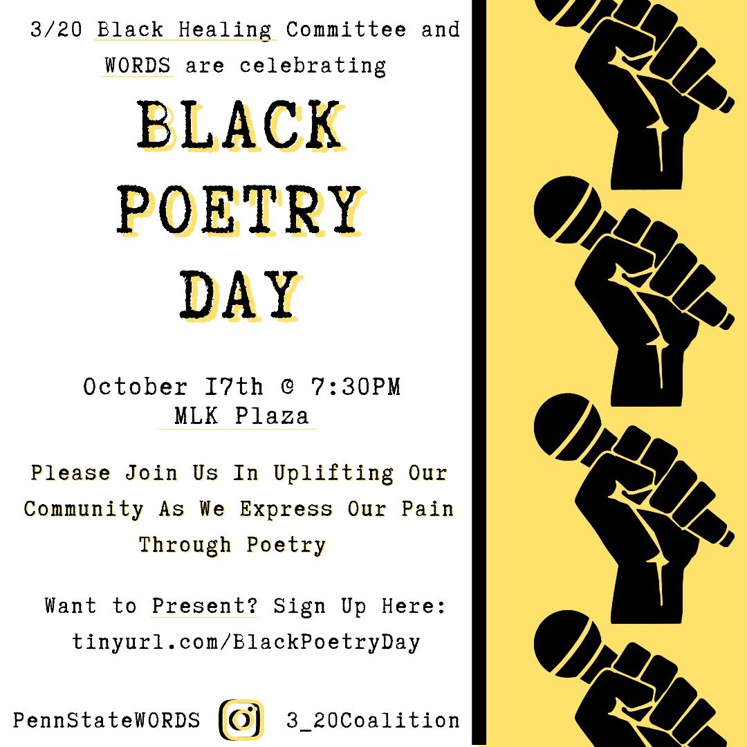 WORDS and the 3/20 Healing Committee are collaborating to celebrate Black Poetry Day ✊🏿✊🏾✊🏽
Please come out to the MLK Plaza THIS Saturday to share, listen, and support the Black community. Sign up to share a poem using tinyurl.com/BlackPoetryDay! We hope to see you there