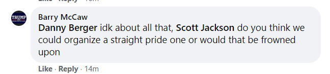 Sadly, Barry is not the first, nor only person to make a comment about "straight pride," but he gets the honor of representing Straight Pride on this thread.