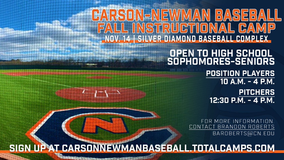 Carson-Newman Baseball (@cnbaseball) on Twitter photo Attention All HS sophomores-Seniors. We will be having an instructional camp on November 14th at Carson-Newman University. Limited spots are available.
Sign up today at: CARSONNEWMANBASEBALL.TOTALCAMPS.COM
<a href="/CNathletics/">Carson-Newman Athletics</a> #TalonsUp Attention All HS sophomores-Seniors. We will be having an instructional camp on November 14th at Carson-Newman University. Limited spots are available.
Sign up today at: CARSONNEWMANBASEBALL.TOTALCAMPS.COM
<a href="/CNathletics/">Carson-Newman Athletics</a> #TalonsUp