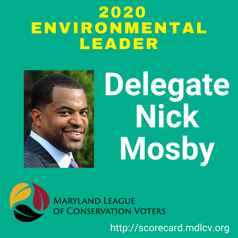 MDLCV's tweet photo. Shoutout to Environmental Leader, Delegate Nick Mosby @Nick_Mosby for his leadership and support in the 2020 session to further protect Maryland's environment! Check out our full list here: https://t.co/btqHla3Bef #MDLCVScore #EnvironmentalLeader https://t.co/ilugYEd1qB