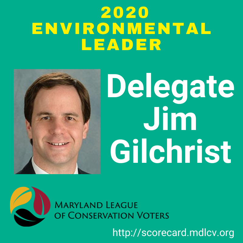 MDLCV's tweet photo. Thank you Environmental Leader, Delegate Jim Gilchrist for your commitment to protecting Maryland's air, land, water, and communities! Check out our full list here: https://t.co/btqHla3Bef #MDLCVScore #EnvironmentalLeader https://t.co/mCib6oUgcq