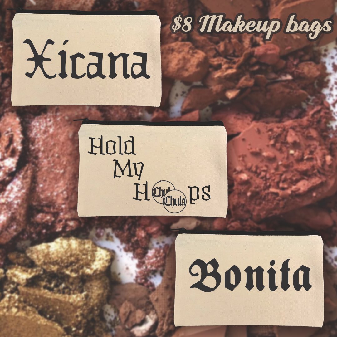 GothicanaV's tweet photo. Xicana canvas make up bags. $8+ shipping. #xicana #chicana #bonita #holdmyhoops #gothicanaporvida #makeup #chicanastyle #chicanaworldwide #chula https://t.co/0I1lnvse8A