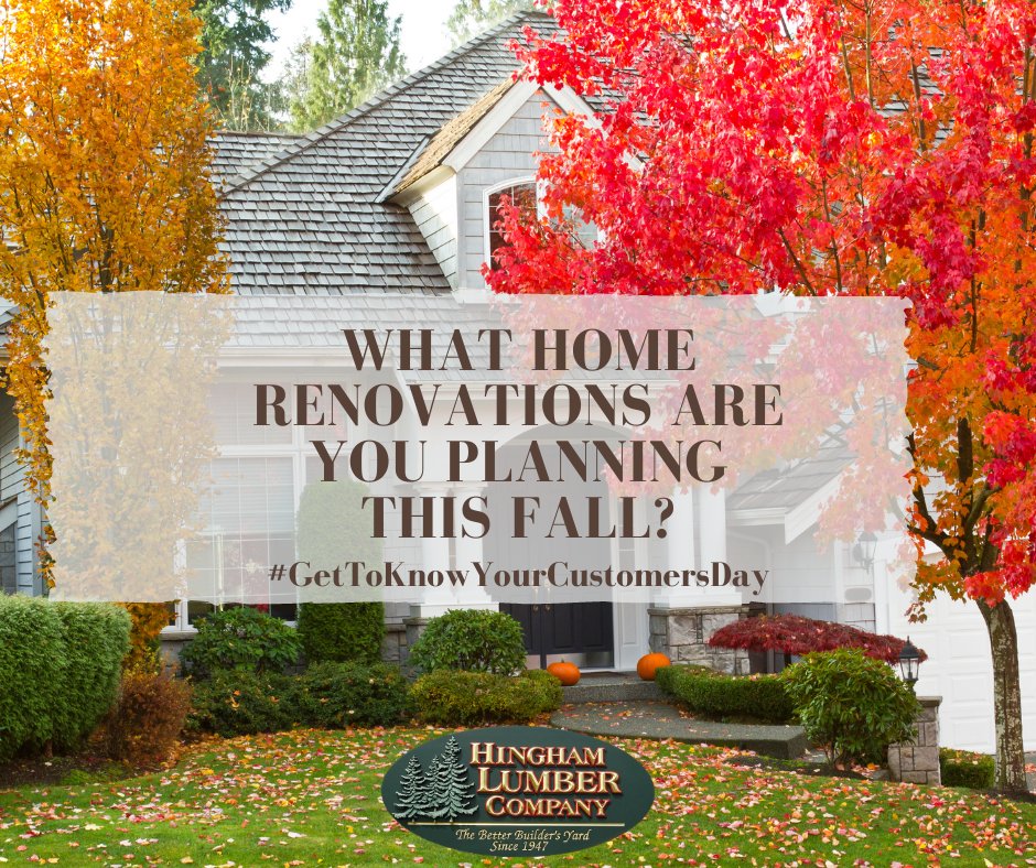 HinghamLumber's tweet image. It&apos;&apos;s #GetToKnowYourCustomersDay! How can we help you with your #HomeRenovations this fall?  🏠 🍁  #FallProject #HinghamLumber #WereHereForYou