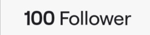 Vielen Dank für 100 Follower! Kuss und ganz viel Liebe❤️