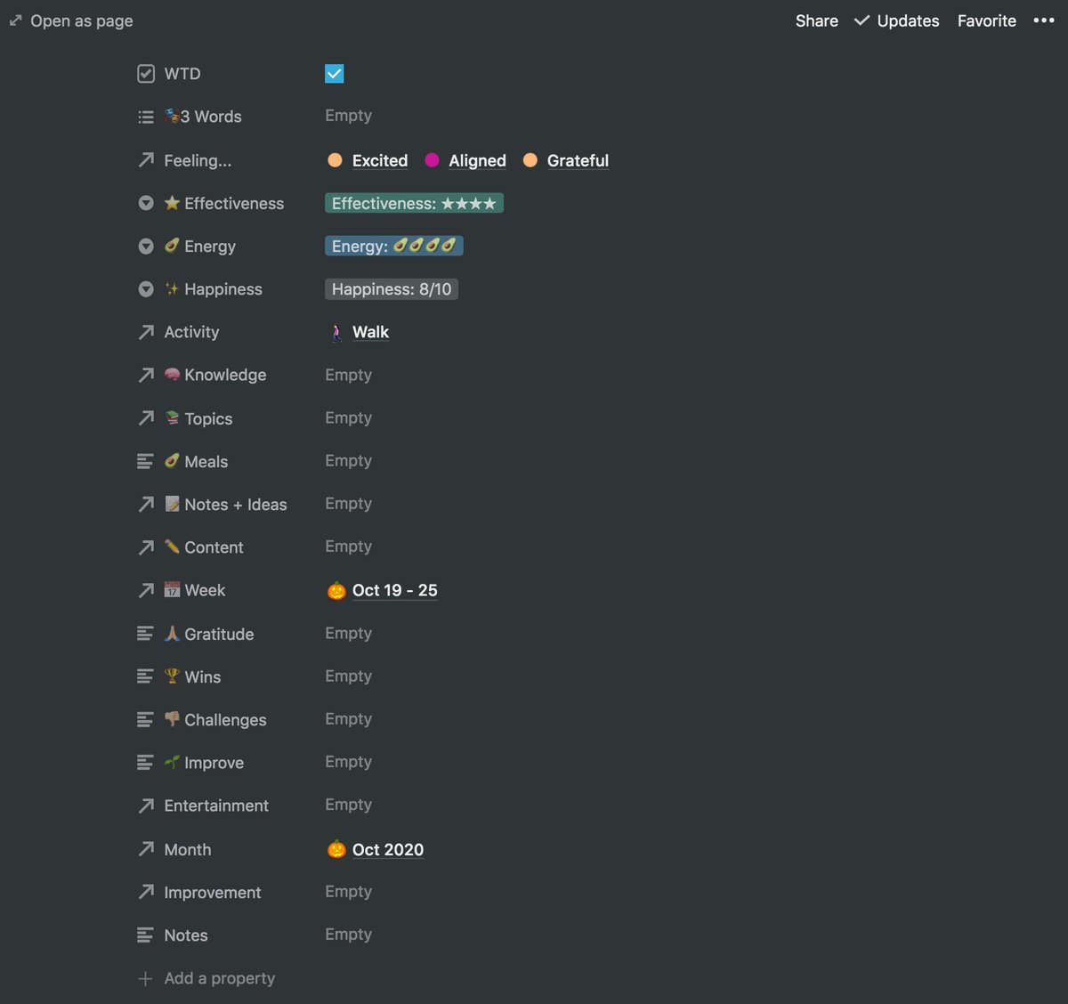 • Did I do the WTD thing I said was important?• 3 Words that describe how i felt (I've since moved this to a database of feelings, but haven't deleted the multi-select property yet)• Effectiveness• Energy level• Happiness• Physical Activity (database)