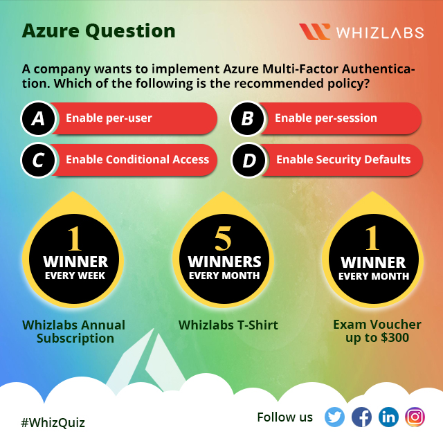 Whizlabs's tweet photo. #questionoftheday #week2day5
Here's the Azure Quiz this week!
Participate &amp; #win Whizlabs Annual Subscription and Azure Exam Voucher!
Get more details about the contest: https://t.co/Em8zS9Do3q
#Azure #quiz #WhizQuiz https://t.co/fcQgy0Y3sX