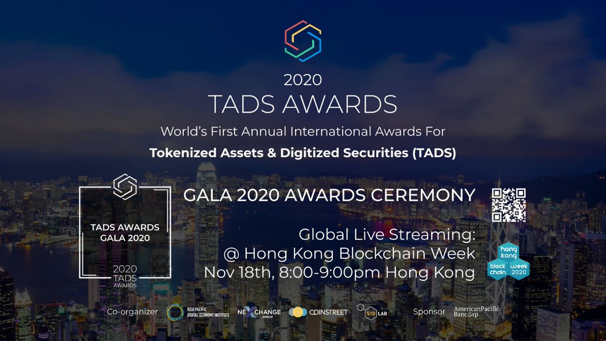 Excited to be a co-organizer for @TADSAwards, the world’s first international award for the asset tokenization and digital securities sector! Join us for a special awards presentation, which will be streamed live during @HK_Blockchain on Nov. 18th. #tadsawards