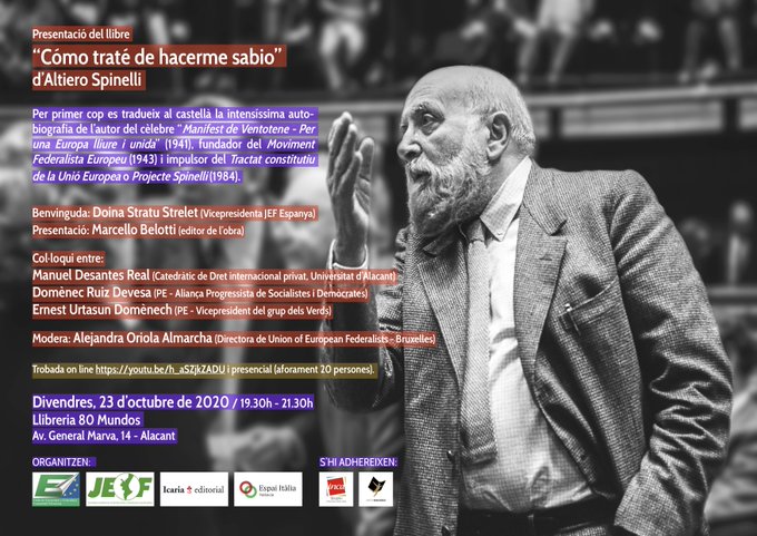 JEFCValenciana's tweet photo. 🚨Recuerda❗️

🗓️Hoy 🕣19:30 📌 @Libreria80Mundo #Alicante 
📣🇪🇺Presentación del libro 'Cómo me hice sabio' de Altiero Spinelli, por Marcello Belotti

El evento presencial ya está al completo🥰 pero puedes seguirlo online en 💻👇

🔴https://t.co/3iVlsgx8zE

#LibrosRecomendados https://t.co/4D0FvRpQ2w