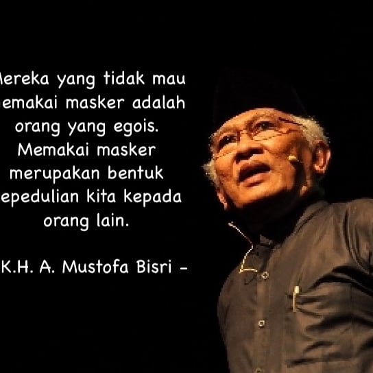 kahendra38's tweet photo. Semua akan kembali ke sang pencipta, namun kita juga harus ikhtiyar dan tidak pasrah begitu saja. Seperti pandemi saat ini, kita harus berikhtiyar dengan disiplin protokol kesehatan agar terhindar dari Covid-19. 

- Gus Mus https://t.co/Ykj2gT2gZn