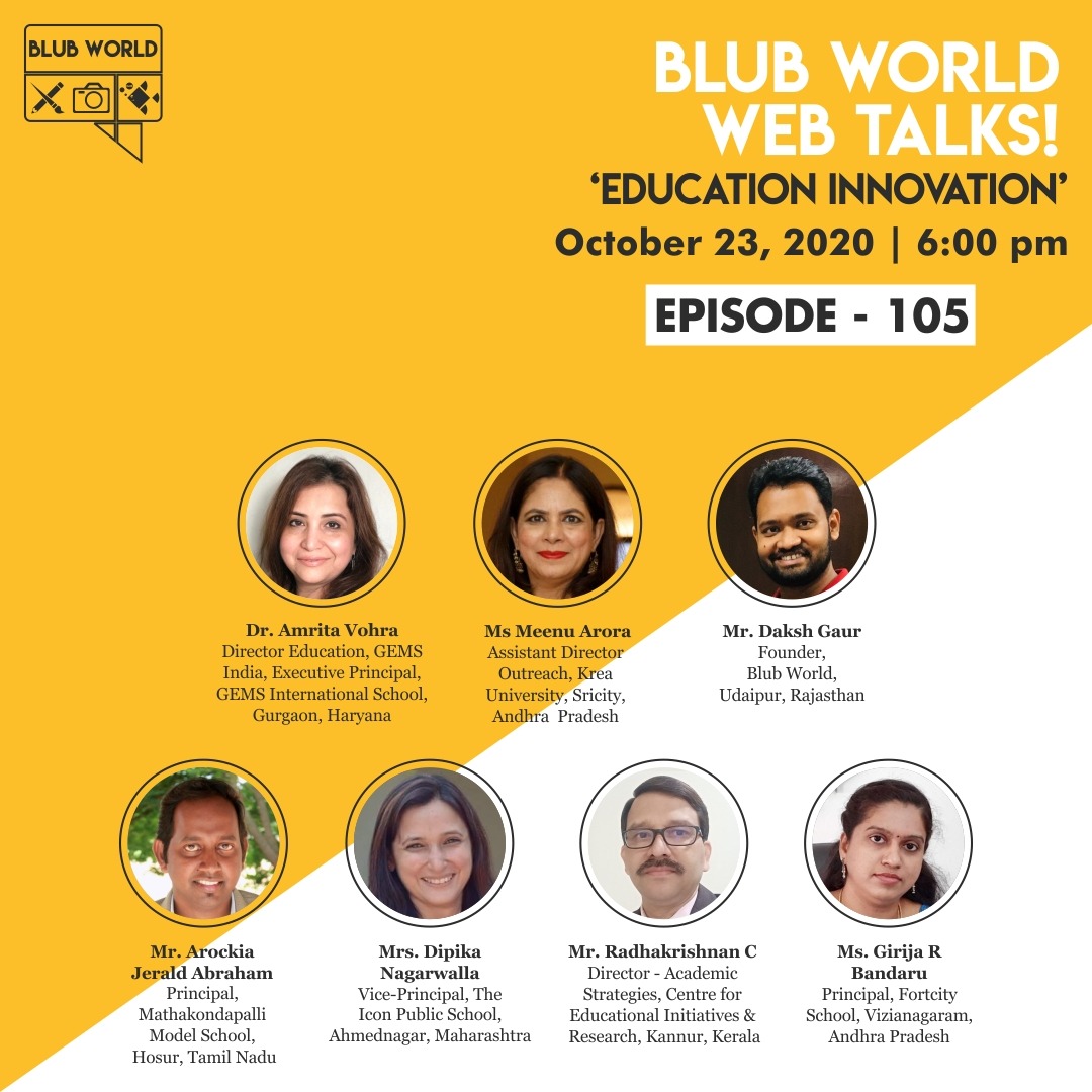 Here are some speakers from the #BlubWorldWebTalks on 'Education Innovation’.
#Speakers #SchoolOwners #Principals from across the globe who are not just #motivating their #students but taking education digital with the iron support from their #teachers and the #parents as well. https://t.co/CxAwkTDHMI
