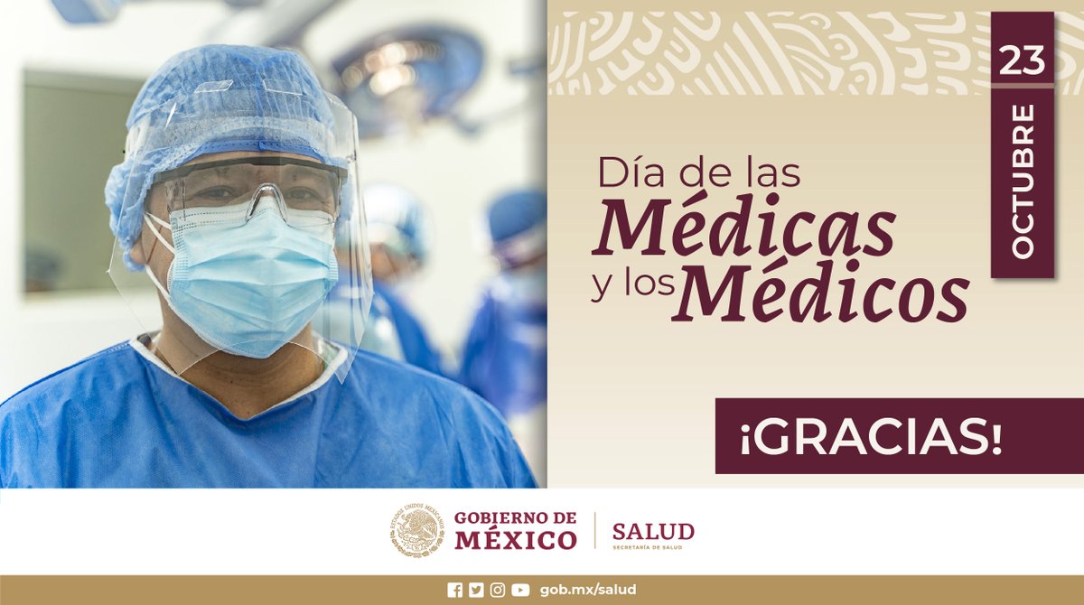 SSalud_mx's tweet photo. 23 de octubre | #DíaDeLasMédicasYLosMédicos

Por su esfuerzo y entrega frente a la pandemia de #COVID19.

¡#GraciasPorCuidarnos! https://t.co/iZWTDGmZP3