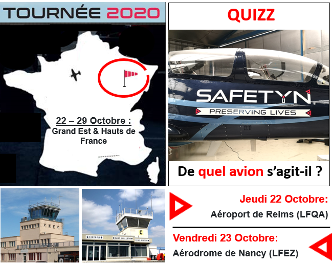 SAFETYN_Team's tweet photo. 🚩 SAFETYN'Tour 2020 🛩️: Retrouvez la @SAFETYN_Team   pour la dernière des étapes du SAFETYN’Tour 2020 en Régions Grand Est et Hauts-de-France !! Avec en prime, une petite question QUIZZ...
#exploreyourhumanfactor #saferpilots #seriousflying https://t.co/M7TVSmxTkN