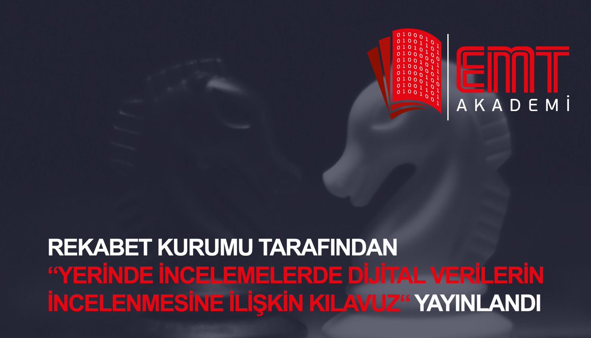 SERKAN KÜÇÜK'ün hazırladığı; Rekabet Kurumu Tarafından yayınlanan "Yerinde İncelemelerde Dijital Verilerin İncelemesine İlişkin Kılavuz" ile ilgili yazımıza aşağıdaki linkten ulaşabilirsiniz.
bit.ly/emt-akademi

#RekabetKurumu #AdliBilisim #ediscovery #ekesif #Regulasyon