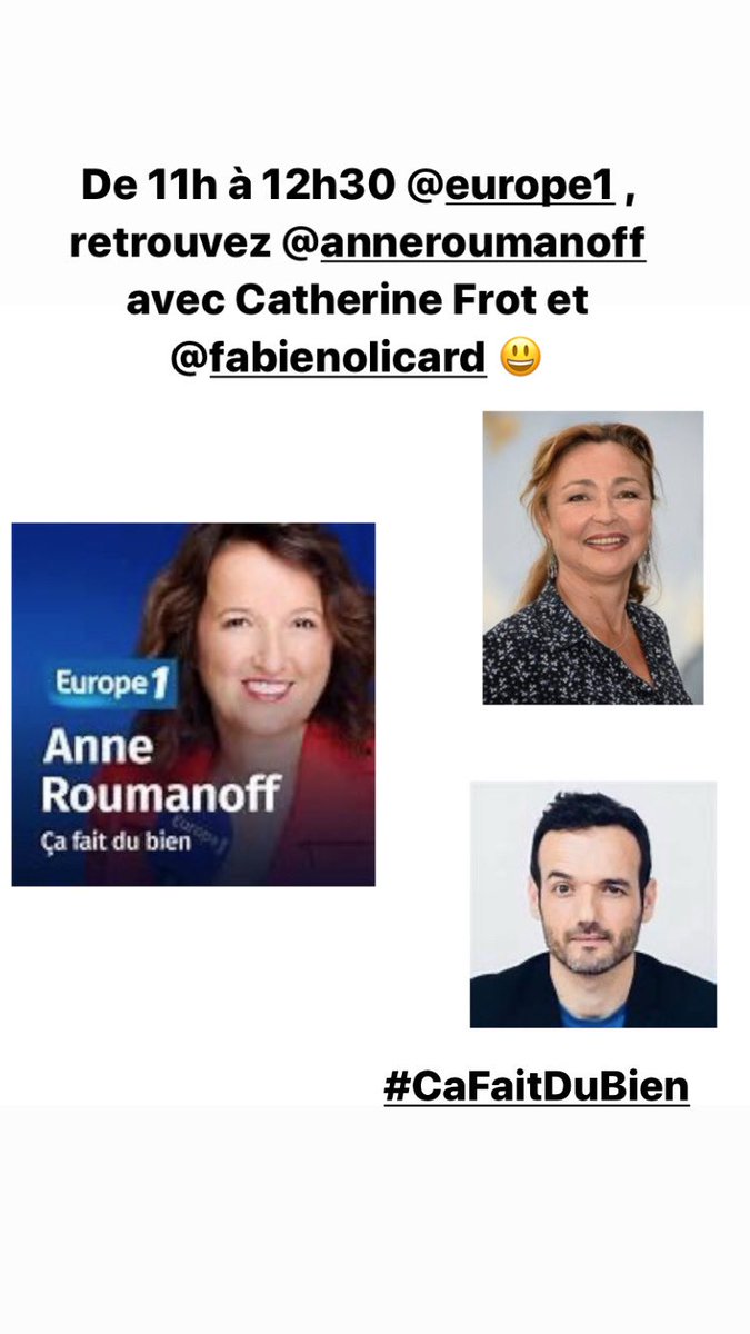 De 11h à 12h30 sur @Europe1, retrouvez @anne_roumanoff avec #CatherineFrot et @fabienolicard 😀 #ÇaFaitDuBien