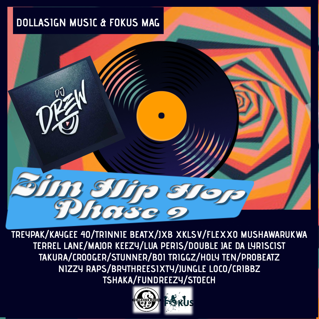 DocDollasignMus's tweet photo. @DjDrew263 #ZimHipHopPhase9 Now Out!!!!. Courtesy of @dollasign_music @Fokus_zw 

Link: https://t.co/Om0JLClNMb https://t.co/OIksvuua3J