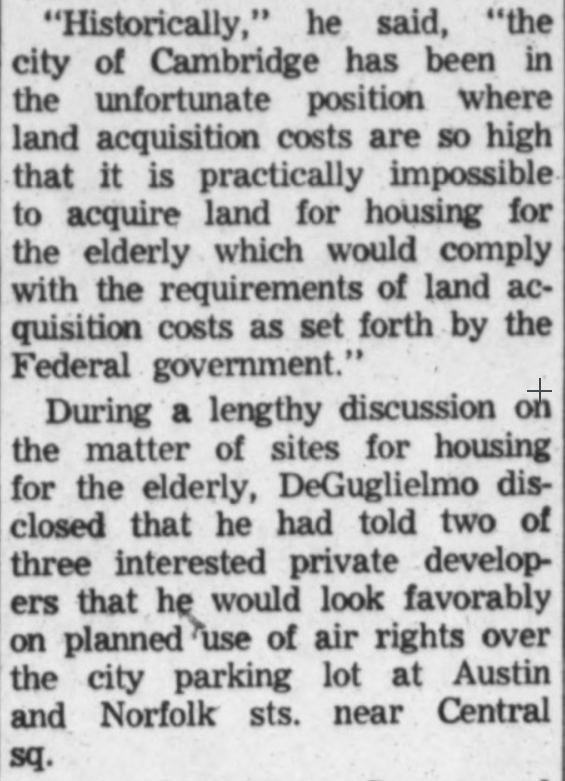 We have been talking about developing the parking lot behind Central Square (currently home to Starlight Square) for affordable housing since *at least 1967*. ("City Council Rejects Housing for Elderly On Lakeview Ave." Cambridge Chronicle, 8 June 1967.)