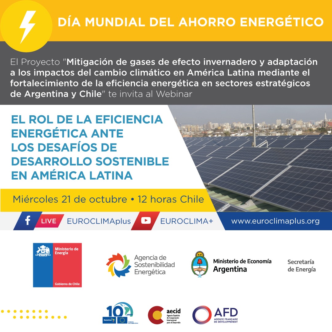 Súmate al webinar que se realizará en el marco del #DíaMundialDelAhorroEnergético. Una iniciativa de <a href="/AECID_es/">AECID</a> y <a href="/AFD_es/">Agence française de développement Amérique Latine</a>, como parte de @EUROCLIMA_UE_AL. La AgenciaSE, el <a href="/MinEnergia/">Ministerio de Energía</a> y <a href="/Energia_Ar/">Secretaría de Energía</a> participarán a través de su proyecto. Miércoles 21 de octubre, 12 horas (Chile)