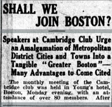 These speakers had the right idea: Cambridge should always have been part of Boston. (Cambridge Chronicle, 19 February 1910)