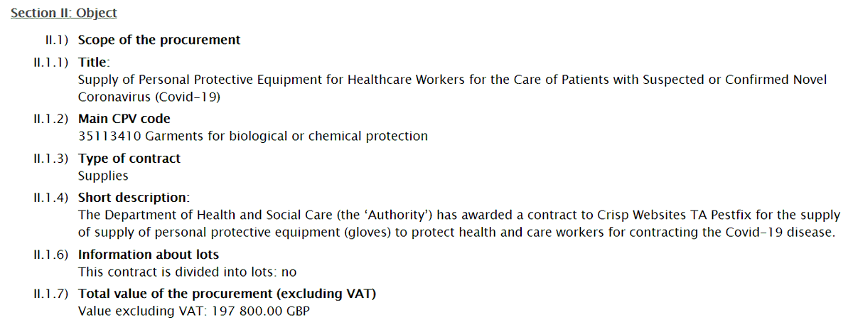 And not just those two contracts but also a £200k contract for gloves.  https://ted.europa.eu/udl?uri=TED:NOTICE:492061-2020:TEXT:EN:HTML&src=0