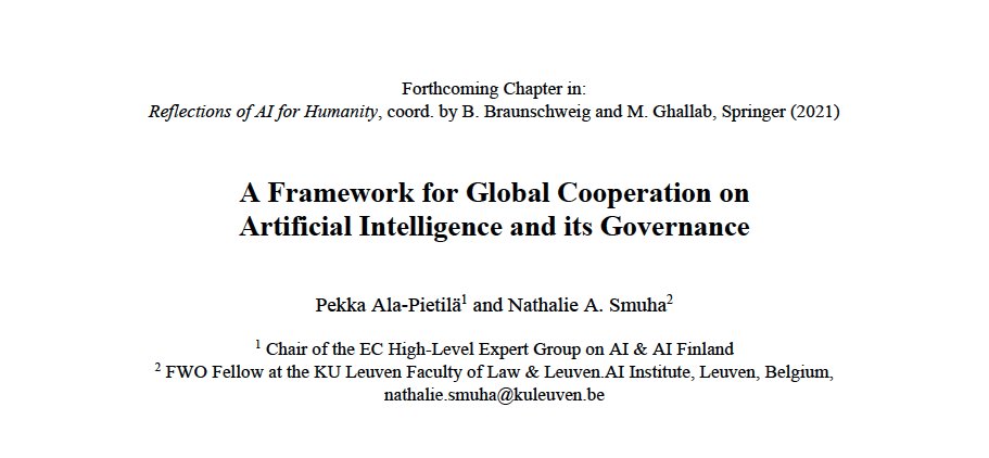 New article out - written with  @p_alapietila - in which we put forward a comprehensive framework for Global Cooperation on  #AI & its  #Governance, focusing on the Why, What and How of global cooperation. Preprint here:  https://papers.ssrn.com/sol3/papers.cfm?abstract_id=3696519.Main points in thread(1/12)