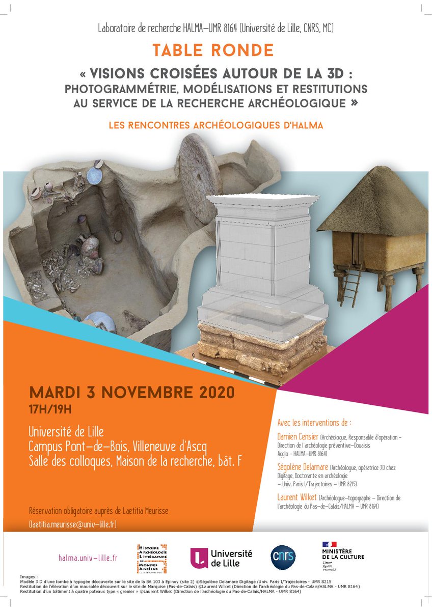 HALMA_ULille's tweet photo. 🗓️Le 3 novembre 2020 à la Maison de la recherche 
@univ_lille
Les rencontres archéologiques d'@HALMA_ULille :
Table ronde "visions croisées autour de la 3D : photogrammétrie, modélisations et restitutions au service de la recherche archéologique"
cc @CNRS_HdF @MinistereCC https://t.co/accBOjvJ36
