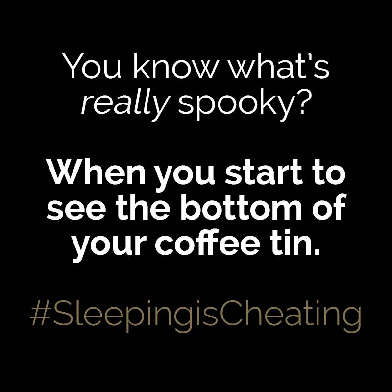 Makes your stomach drop when you see the bottom of the tin shine through 😱 

#halloween #coffee #blackinsomnia #sleepingischeating #instacoffee #coffeeoninsta #lifestyle #love #coffee #friday  #friyay