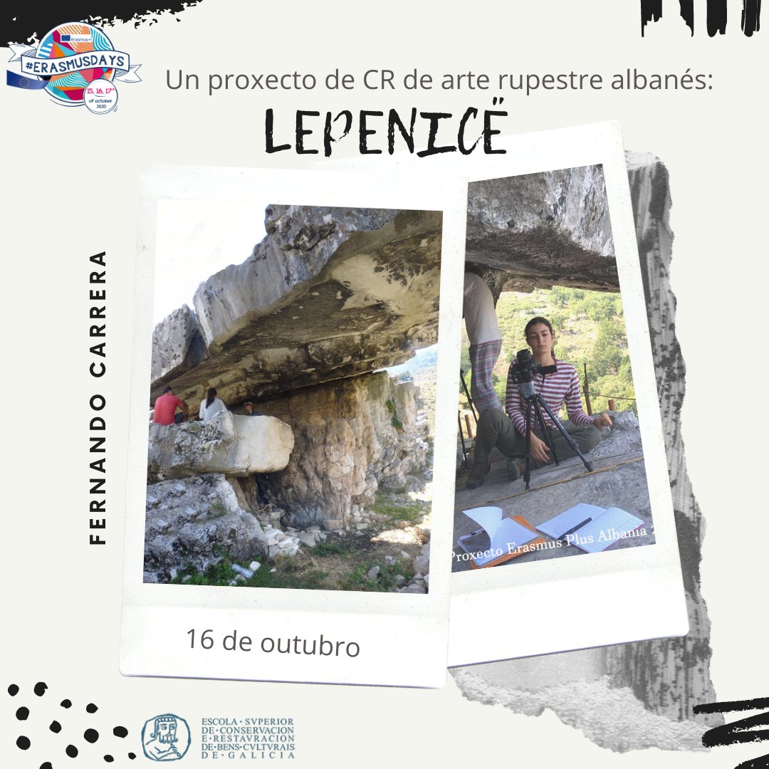 Hoxe terá lugar unha nova conferencia no marco dos #ErasmusDays.
12h. Un proxecto de Conservación Restauración de arte rupestre albanés: Lepenicë. Por <a href="/fcarreraramirez/">Fernando Carrera</a>  Xefe do Dpto. de Conservación e Restauración de Bens Arqueolóxicos.

+ info: escolaconservacion.gal/erasmus-days/