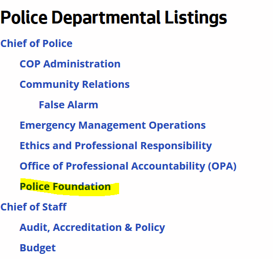 Why Does SPD have a department for the Police Foundation? WHAT DO YOU DO DIANE?(her actual title is "Corporate Support" which answers no questions)(her linkin says "Strategic Advisor/Foundation Liaison" which also answers no questions)