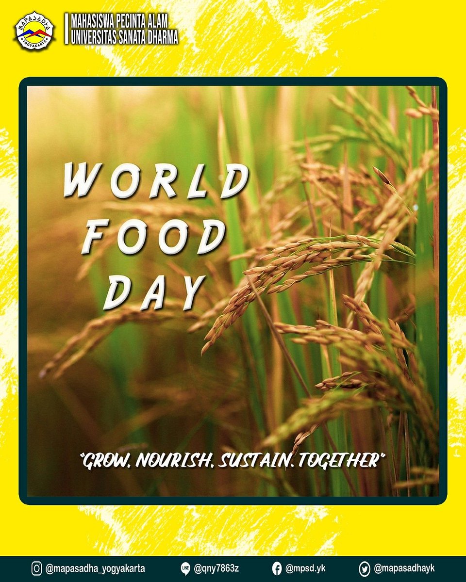 [ Hari Pangan Sedunia ]

Peringatan Hari Pangan Sedunia adalah pengingat bagi kita untuk selalu menghargai dan mensyukuri makanan. Organisati Pangan Dunia FAO( Food and Agriculture Organization) mengangkat tema “Tanam, Pelihara, Lestarikan Bersama”.