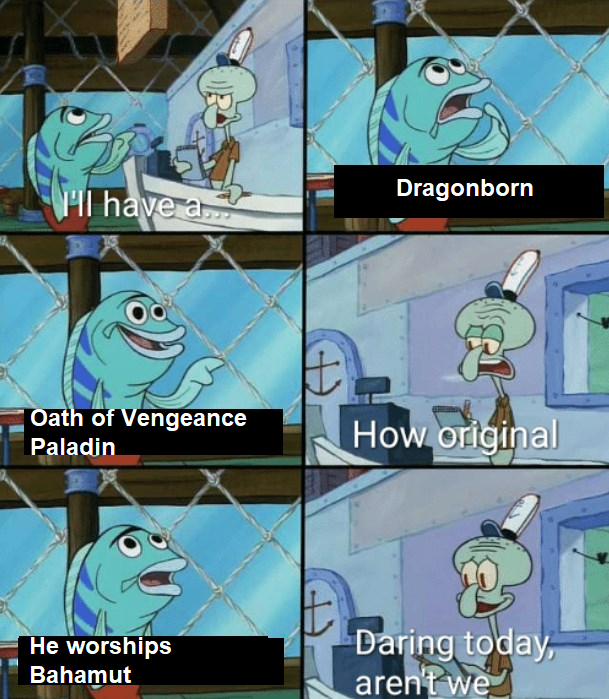 Download Dnd Memes On Twitter From The Creators Of Human Fighter Edgy Rogue And Tiefling Warlock Dnd Gamenight Dndminiatures Character D20 Meme Cleric Https T Co 9sd8ddjvqd