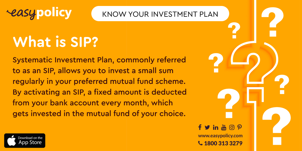 #SystematicInvestmentPlan, commonly referred to as an SIP, allows you to invest a small sum regularly in your preferred mutual fund scheme. 
Know more 👉 bit.ly/37c8rCw

#StayHome #SIP #InvestmentPlan #insurance #mutualfund #Easypolicy