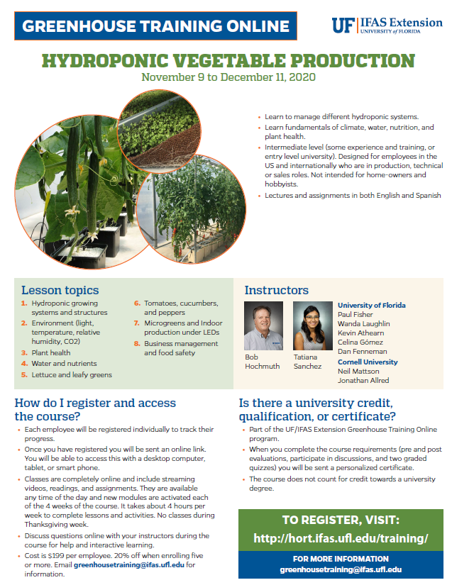 nfrec_sv's tweet photo. Starting Nov. 9, a brand new Hydroponic Vegetable Production course. This is the last one of the 2020 Greenhouse Training Online program at 
@UF_IFAS
Topics: hydroponic growing systems, environment, business management &amp; much more! 🥒🍅🥬
Register here: https://t.co/oaJsKr41YI https://t.co/pcFWhzzLyv