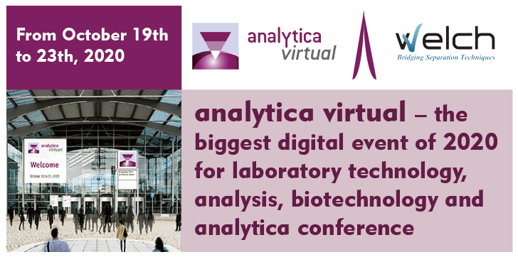 WelchMaterials's tweet photo. Welch at the Online Trade Fair—Analytica Virtual 
https://t.co/U1vHvjH0Xx

See you all in Analytica Virtual-2020 from 19th to 23rd Oct at your place on your laptop

#analyticavirtual #analytica2020 #welchmaterials #hplccolumn #chromatography https://t.co/3Vsa5lfnwl