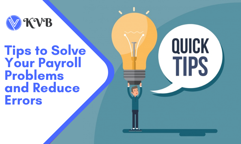 Tips to Solve Your Payroll Problems and Reduce Errors, Read more: bit.ly/2Hfsg0I

#payroll #payrollerrors #payrolloutsourcing