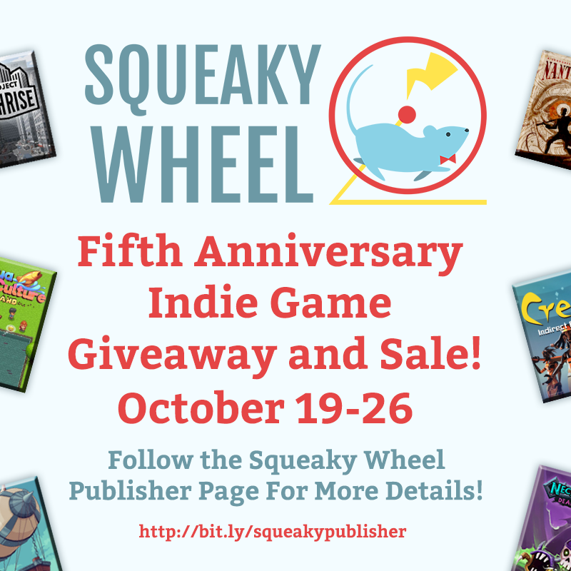 squeakywheelph's tweet photo. It’s our 5th birthday, and we want to celebrate with YOU!

We have a lot of great indie games to give away, from the 19th to the 26th!

Will you be celebrating with us? 🥳 Full details: https://t.co/GEO9MmQqGX

#indiegamedev #indiegame https://t.co/ECXU4x7nQe