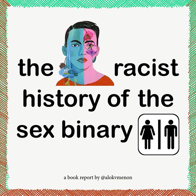 GloriaSenby's tweet photo. Who'd've thought that an idea as crazy as the sex binary could have come out of 19th century 'race science'?

H/T @alokvmenon / https://t.co/ij53YgVQuw

Graphic design by https://t.co/Eo2fK2aJws https://t.co/1t6aChOhc0