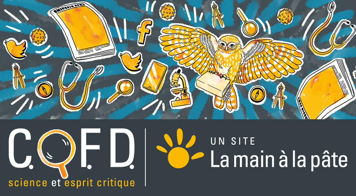 🔎Alors que les #FakeNews scientifiques prolifèrent, l’enseignement de l'#EspritCritique semble plus que jamais indispensable. La <a href="/Fondation_Lamap/">Fondation La main à la pâte</a> lance le site CQFD : cqfd-lamap.org avec le soutien de <a href="/FondationSNCF/">Fondation SNCF</a> - Fonds <a href="/MAIF/">MAIF</a> pour l'éducation et <a href="/education_gouv/">Ministère Éducation nationale</a>