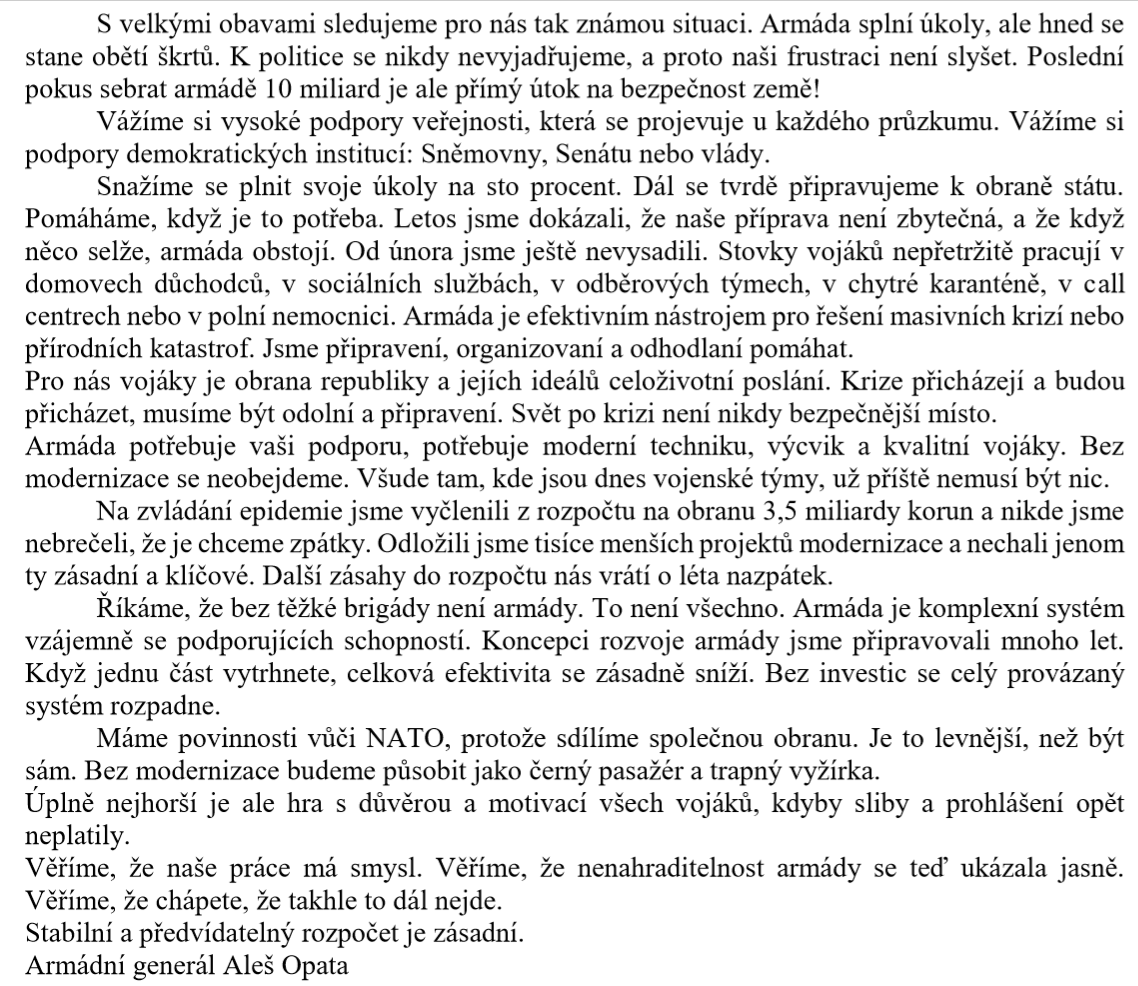 Generál Opata: S velkými obavami sledujeme pro nás tak známou situaci. Armáda splní úkoly, ale hned se stane obětí škrtů.