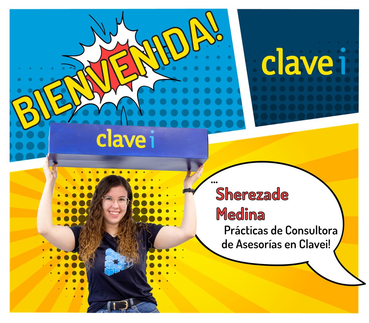 CLAVEi's tweet photo. 📣 Nueva incorporación
🔹 Sherezade Medina 👉 Prácticas de Consultora de Asesorías
Bienvenida a #ClaveiTeam ‼️
#DigitalizaciónProcesosAsesoría #TalentoDigital #ClaveiTD https://t.co/m35F6LDqEF
