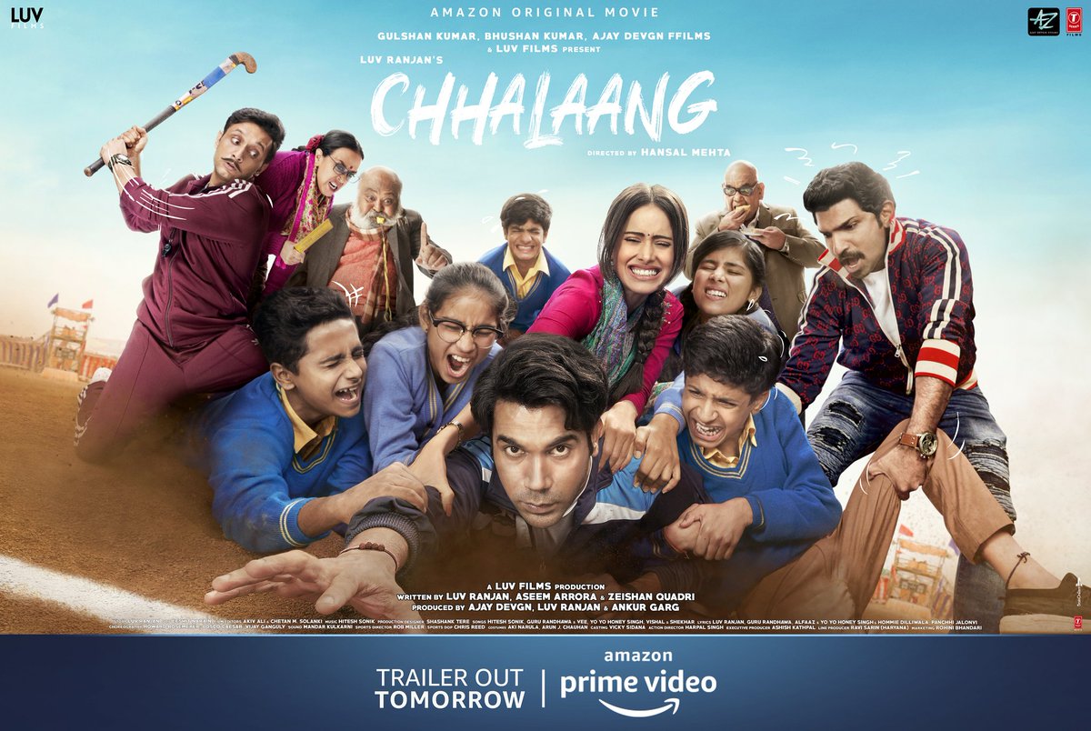 #Chhalaang Trailer out tomorrow on @PrimeVideoIN. #ChhalaangOnPrime, Nov 13. 

@RajkummarRao @Nushrratt @Mdzeeshanayyub @satishkaushik2 #SaurabhShukla #IlaArun @jatinsarna @ajaydevgn @luv_ranjan @gargankur #BhushanKumar