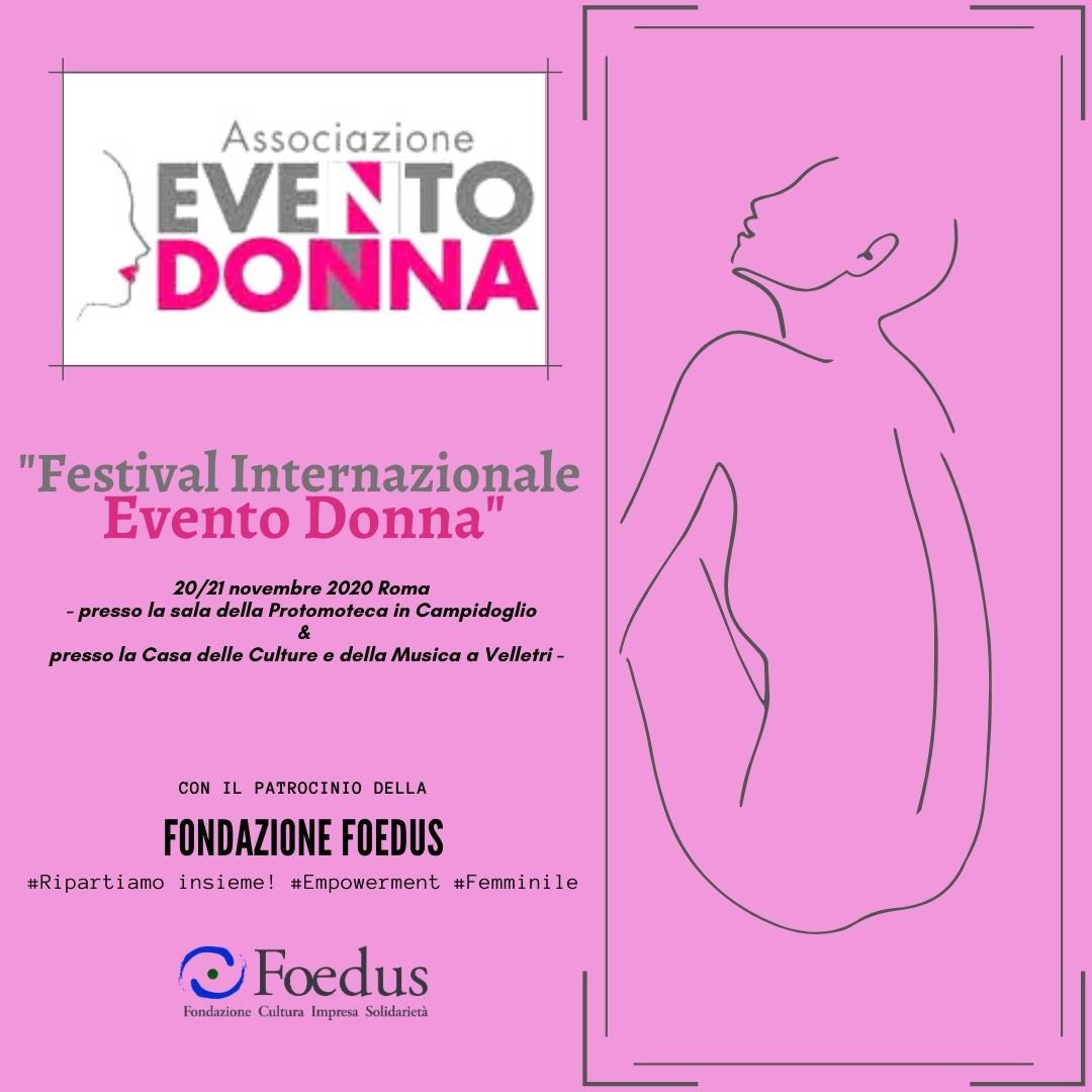 Con il patrocinio della #Fondazione #Foedus, l’Associazione #Evento #Donna #Production ha organizzato il #Festival #Internazionale #Evento #Donna, che si svolgerà il 20 e il 21 novembre 2020 .
fondazionefoedus.it/festival-inter…