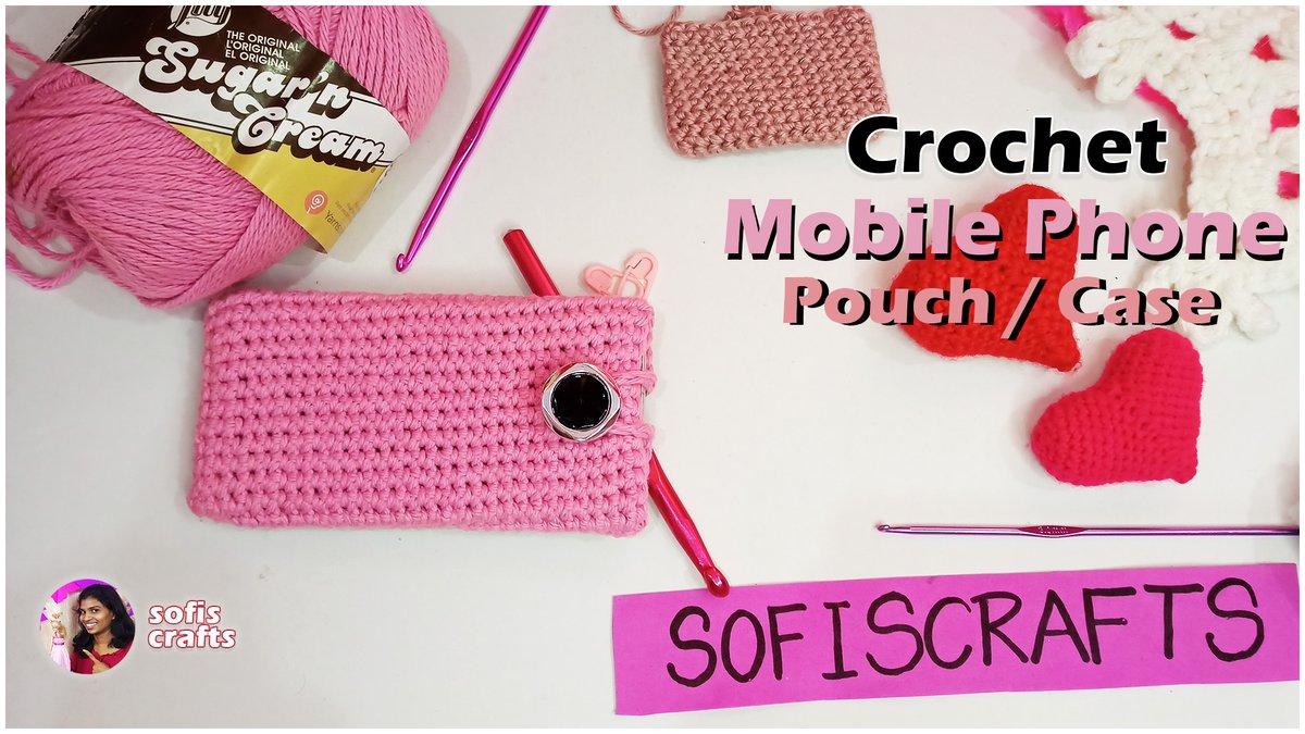 CraftsSofis's tweet photo. DIY crochet mobile phone pouch case | hand made mobile phone pouch case https://t.co/MQ5a6ipfHP via @YouTube  #sofiscrafts https://t.co/y3B3NRlZ1t