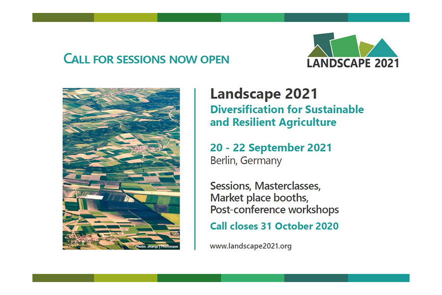 ❗️#landscape2021 #conference - 20-22 September 2021, Berlin, Germany on: 🌿#Diversity for #Sustainable and #Resilient #Agriculture 📢#CallforSessions closes on 31st October 2020! Info & submission: landscape2021.org bit.ly/379WzB6