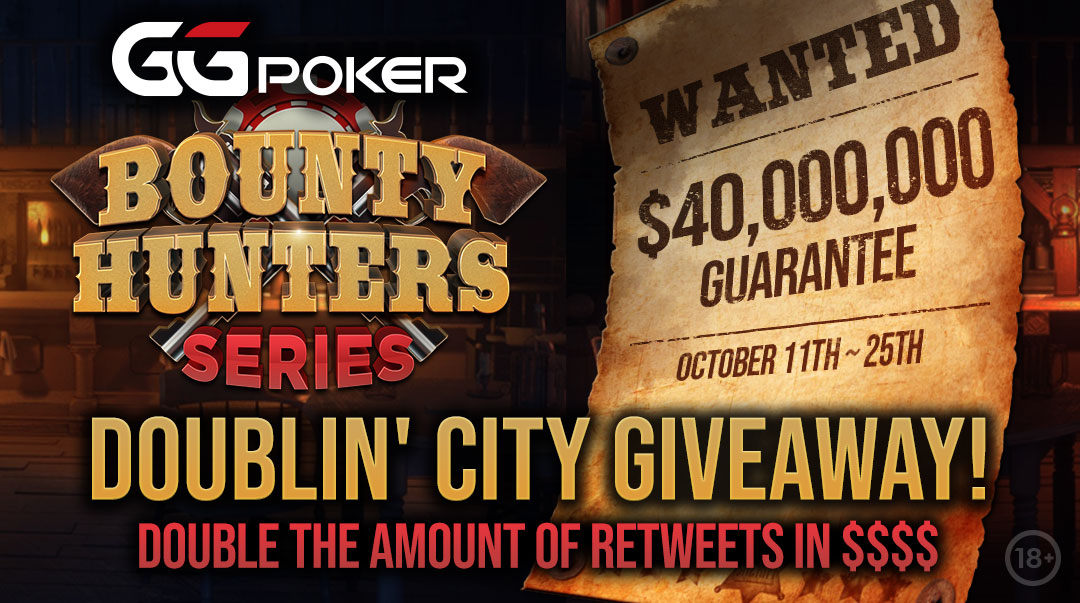 GGPoker's tweet photo. BOUNTY HUNTER SERIES IS HERE!

We will leave this post up for 24 HOURS. 

After 24 hours, we'll check the amount of RETWEETS and DOUBLE the value in tourney tickets for RANDOM winners.

WIN BUNDLES OF TICKETS TO OUR BOUNTY HUNTER SERIES!!!

GO!

RT &amp; NICKS!

#GGPoker #Bounty https://t.co/c0Ev2YKW49