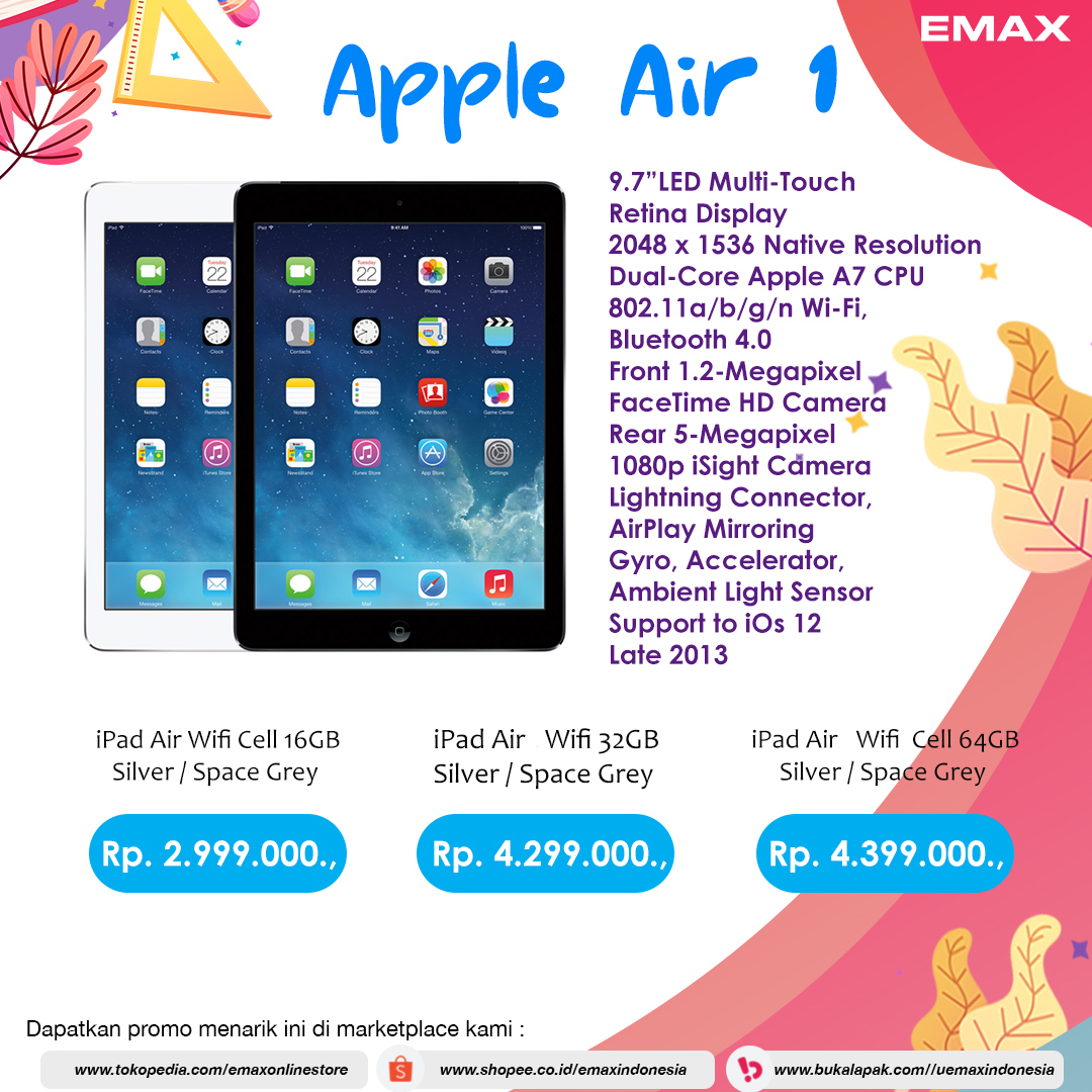 PROMO IPAD AIR 
Tetap produktif selama Pandemi
Pesan SEKARANG juga sebelum kehabisan ya👉
bit.ly/2SX3VQb
* Yuk pesan sekarang di Emax Store Tokopedia, Shopee dan Bukalapak
#emax #applestore #produktif #sekolahdirumah #wfh #school
#belanjaonline #promo #SALE