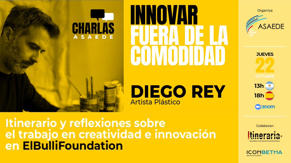 ASAEDE (@asaede_org) on Twitter photo #CharlasAsaede "Innovar fuera de la comodidad" a cargo del artista plástico Diego Rey quien hablará sobre su experiencia en <a href="/elBulli_oficial/">elBullifoundation</a> #CharlasAsaede "Innovar fuera de la comodidad" a cargo del artista plástico Diego Rey quien hablará sobre su experiencia en <a href="/elBulli_oficial/">elBullifoundation</a>