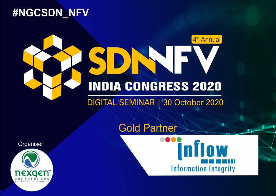 NexgenConferen1's tweet photo. #MeetOurPartner
Glad to announce @inflow_official joins as #GoldPartner at #NGCSDN_NFV| Digital Seminar on Oct. 30th | 11:00 AM to 1:30 PM
Download Agenda: https://t.co/oT1Te8abiZ
Register Here: https://t.co/oT1Te8abiZ
#SDN #NFV #NGC #SDNcontroller #virtualconference #5G https://t.co/0P3uG9k6yd