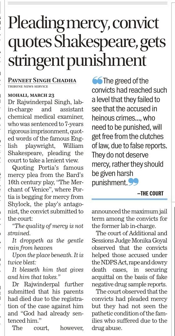 Sharing my favourite story from Mohali. When a convict plead mercy before a judge and quoted from The Merchant of Venice. (Eom)